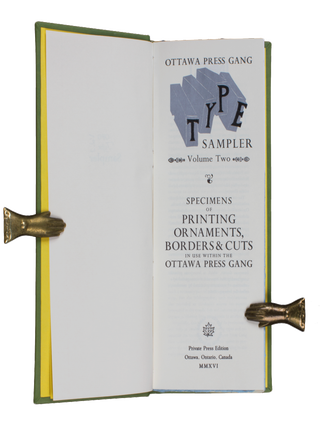 Type Sampler | Volume Two; | Specimens of Printing Ornaments, Borders & Cuts in use within the Ottawa Press Gang.