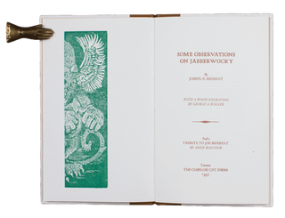 Item #175 Some Observations on Jabberwocky; | With a Wood Engraving by George A. Walker | And a...