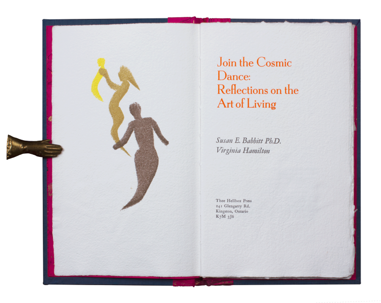 Item #195 Join the Cosmic Dance: Reflections on the Art of Living. Susan E. BABBITT, Virginia HAMILTON.