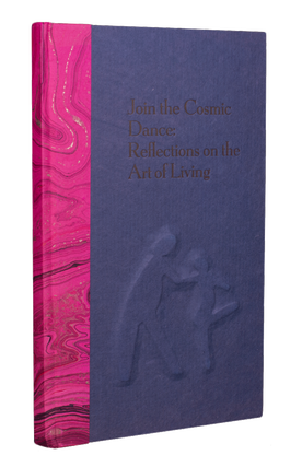 Join the Cosmic Dance: Reflections on the Art of Living.