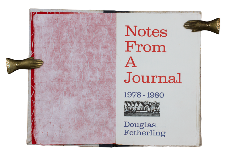 Item #202 Notes from a Journal; | 1978 - 1980. Douglas FETHERLING, George.