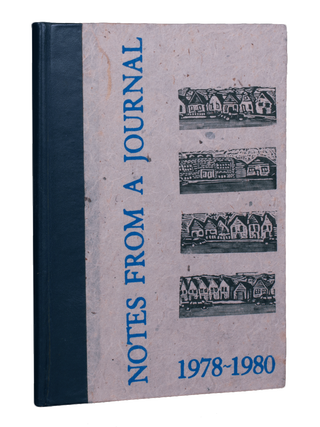 Notes from a Journal; | 1978 - 1980.