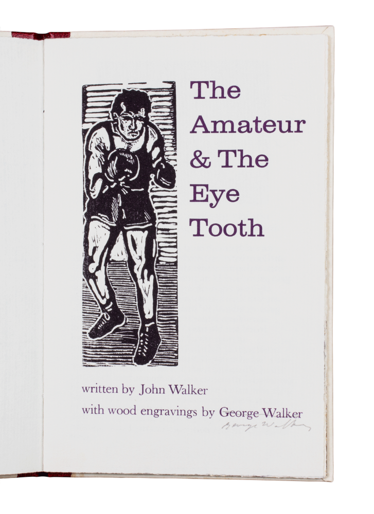 Item #203 The Amateur and the Eye Tooth. John WALKER.