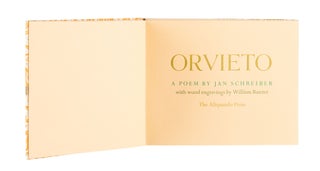 Item #219 Orvieto; A Poem By Jan Schreiber | with wood engravings by William Rueter. Jan SCHREIBER