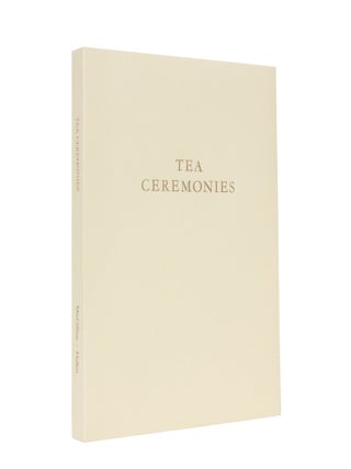 Item #276 Tea Ceremonies. Matthew HOLLETT