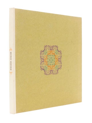Music Divine; | Ten poems of the 17th and 18th centuries | in praise and celebration of music