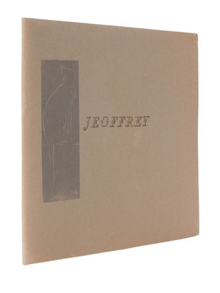 Item #301 Jeoffrey; | An excerpt from Jubilate Agno. Christopher Smart
