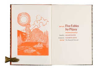 Item #304 Five Fables by Pilpay; | Retold by William Rueter | Linocuts by Elizabeth Creith....