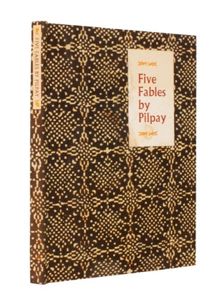 Five Fables by Pilpay; | Retold by William Rueter | Linocuts by Elizabeth Creith
