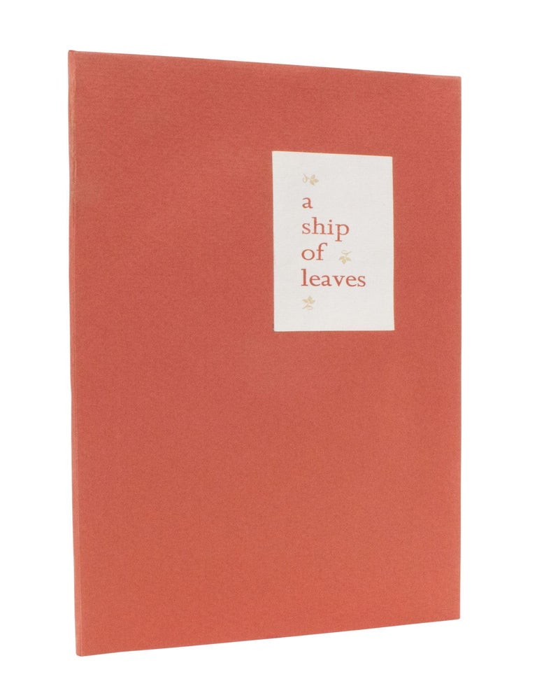 Item #305 A Ship of Leaves; | Twelve Poems | Selected and Translated by Geert Lernout. Hans Lodeizen.