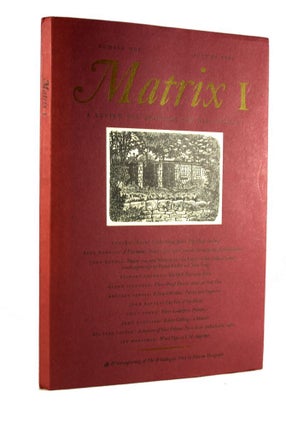 Item #30 Matrix: A Review for Printers and Bibliophiles. WHITTINGTON PRESS