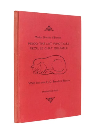 Item #333 Pekoo, The Cat Who Talks | Pikou, le Chat Qui Parle; Illustrations: G. Brender à...