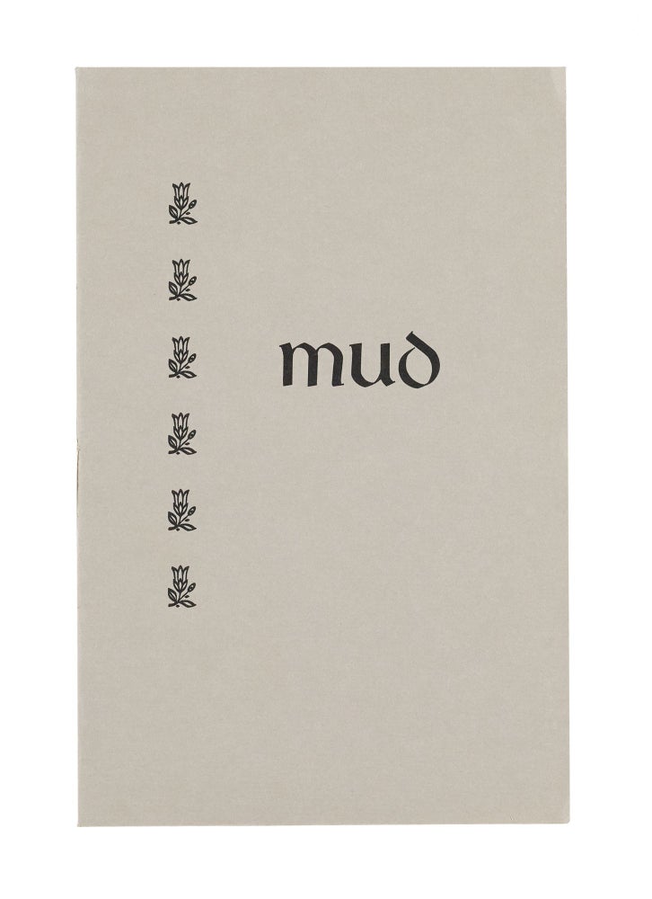 Item #351 Mud; | Wood engravings and text by Gerard Brender à Brandis. Gerard Brender à Brandis.