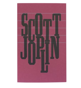 Item #359 Scott Joplin; | & the music of Ragtime | A most miscellaneous selection of criticism,...