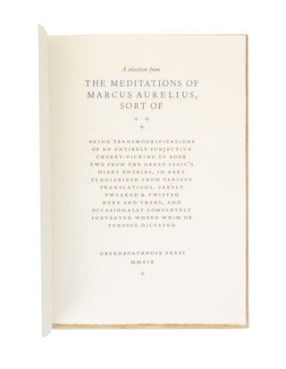 Item #366 The Meditations of Marcus Aurelius, Sort of; A selection from | The Meditations of...