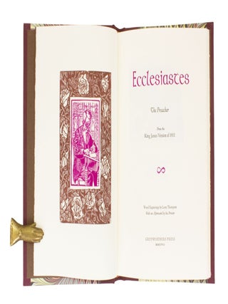 Ecclesiastes; | The Preacher | From the King James Version of 1611 | Wood Engravings by Larry Thompson | With an Afterword by the Printer.