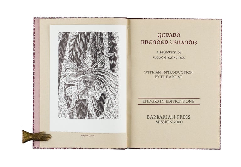 Item #435 Gerard Brender à Brandis; | A Selection of Wood Engravings | With an Introduction by the Artist. Barbarian Press, Endgrain Editions One.