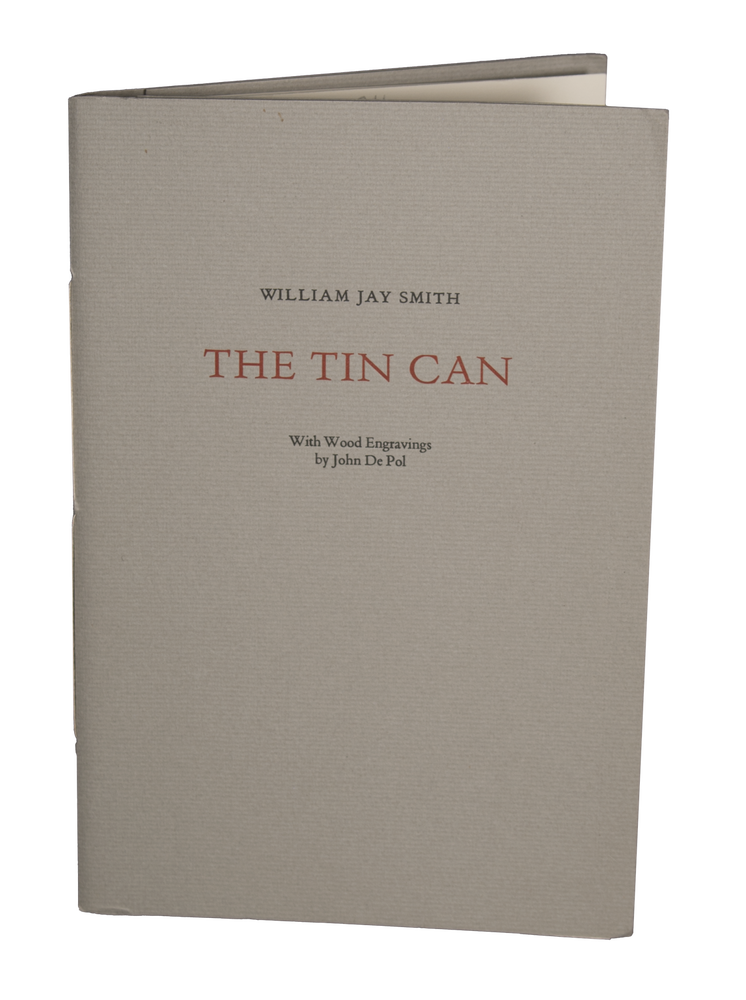 Item #45 The Tin Can. William Jay SMITH, by John DePol.