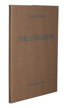 Item #66 The Congress. Jorge Luis BORGES
