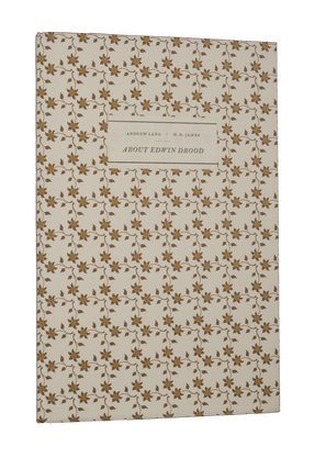 Item #83 About Edwin Drood. TRAGARA PRESS, Andrew LANG, M. R JAMES