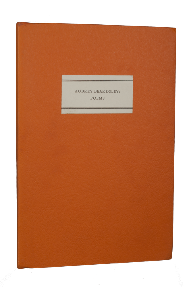 Item #84 Aubrey Beardsley: Poems | with an introduction and notes by Matthew Sturgis. TRAGARA PRESS, Aubrey BEARDSLEY.